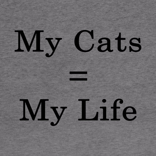 My Cats = My Life by supernova23